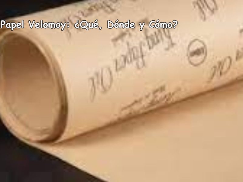 Papel Velomoy: ¿Qué, Dónde y Cómo?